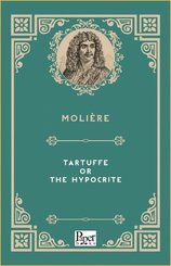 Tartuffe or the Hypocrite