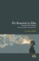 Öz Kontrol ve Din - Deneysel Bir Çalışma