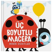 Minik Dostlar - Üç Boyutlu Macera