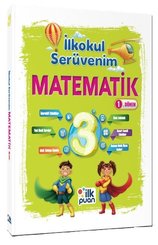 İlkokul Serüvenim 3. Sınıf Matematik 1. Dönem
