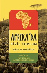 Afrika'da Sivil Toplum - İmkanlar ve Kısıtlılıklar