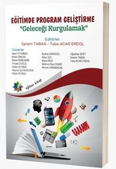 Eğitimde Program Geliştirme - Geleceği Kurgulamak