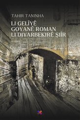 Li Geliye Goyane Roman Li Diyarbekire Şiir