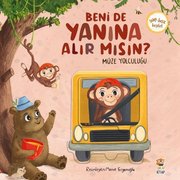 Müze Yolculuğu - Beni de Yanına Alır mısın? Yap - Boz Keşfet