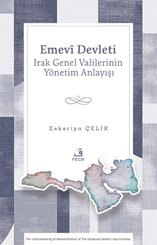 Emevi Devleti Irak Genel Valilerinin Yönetim Anlayışı