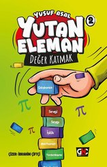 Yutan Eleman 2 - Değer Katmak