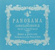 Bir İstanbul Panoraması 1888 - Panoraman de Constantınople Galata (Mavi)