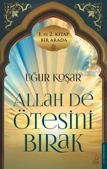 Allah De Ötesini Bırak 1 ve 2. Cilt Özel Baskı - 2 Kitap Bir Arada