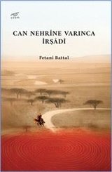 Can Nehrine Varınca İrşadi
