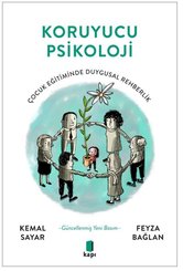 Koruyucu Psikoloji - Çocuk Eğitiminde Duygusal Rehberlik