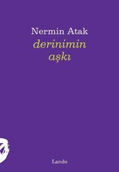 Derinimin Aşkı