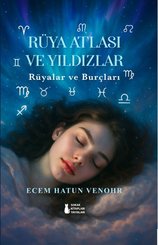 Rüya Atlası ve Yıldızlar - Rüyalar ve Burçları