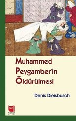 Muhammed Peygamber'in Öldürülmesi