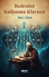 Bedenini Kullanma Kılavuzu