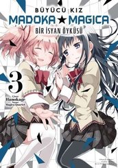 Büyücü Kız Madoka Magica - Bir İsyan Öyküsü Cilt 3