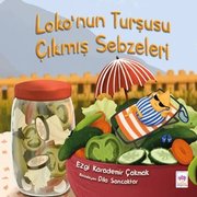 Loko'nun Turşusu Çıkmış Sebzeleri