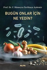 Bugün Onlar İçin  Ne Yedin?
