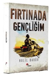 Fırtınada Gençliğim