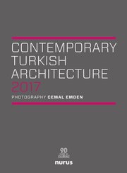 Contemporary Turkish Architecture 2017