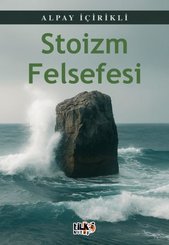 Stoizm Felsefesi