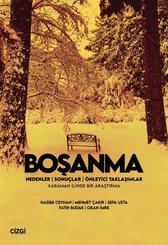 Boşanma: Nedenler - Sonuçlar-Önleyici Yaklaşımlar - Karaman İlinde Bir Araştırma