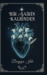 Bir Şairin Kalbinden