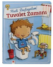 Hadi Başlayalım! Tuvalet Zamanı - Erkekler İçin Tuvalet Eğitimi Kitabı