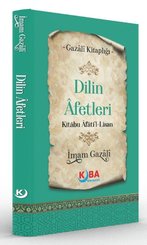 Dilin Afetleri Kitabu Afati'l Lisan - Gazali Kitaplığı