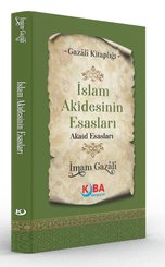 İslam Akidesinin Esasları Akaid Esasları - Gazali Kitaplığı