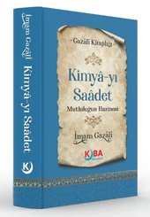 Kimya-yı Saadet Mutluluğun Hazinesi - Gazali Kitaplığı