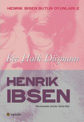 Bir Halk Düşmanı - Henrik Ibsen Halk Oyunları 2