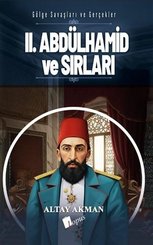 2. Abdülhamid ve Sırları - Gölge Savaşları ve Gerçekler