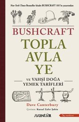 Bushcraft Topla Avla Ye ve Vahşi Doğa Yemek Tarifleri