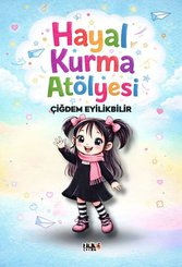 Hayal Kurma Atölyesi