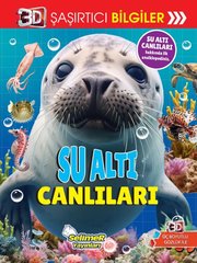 Su Altı Canlıları - 3D Şaşırtıcı Bilgiler