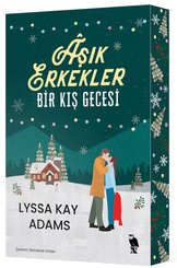 Aşık Erkekler: Bir Kış Gecesi