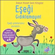 Eşeği Gıdıklamayın! Dokun Hisset Sesli Kitaplar