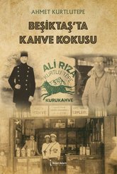 Beşiktaş'ta Kahve Kokusu