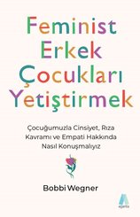 Feminist Erkek Çocukları Yetiştirmek