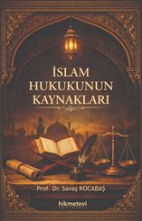 İslam Hukukunun Kaynakları