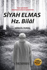Siyah Elmas Hz. Bilal