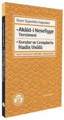 Akaid-i Nesefiyye Tercümesi - Sorular ve Cevaplarla Hadis Usulü