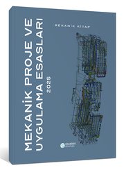 2025 Mekanik Proje ve Uygulama Esasları - Mekanik Kitap