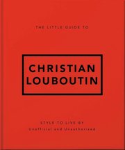 The Little Guide to Christian Louboutin
