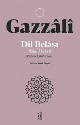 Dil Belası - Dilin Afetleri Kitabü Afati'l Lisan