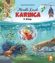 Meraklı Küçük Karınca 3. Kitap