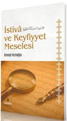 İstiva ve Keyfiyyet Meselesi