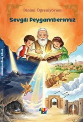 Sevgili Peygamberimiz - Dinimi Öğreniyorum 4. Kitap