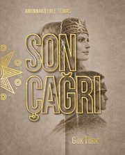 Son Çağr - Anunnakilerle Temas