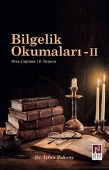 Bilgelik Okumaları 2 - Orta Çağ'dan 19.Yüzyıla